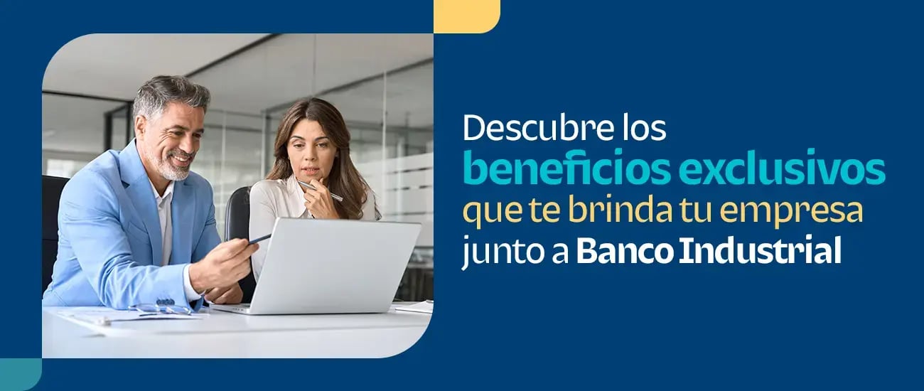 Aprovecha la afiliación de tu empresa con Banco Industrial y solicita tu Crédito Bi