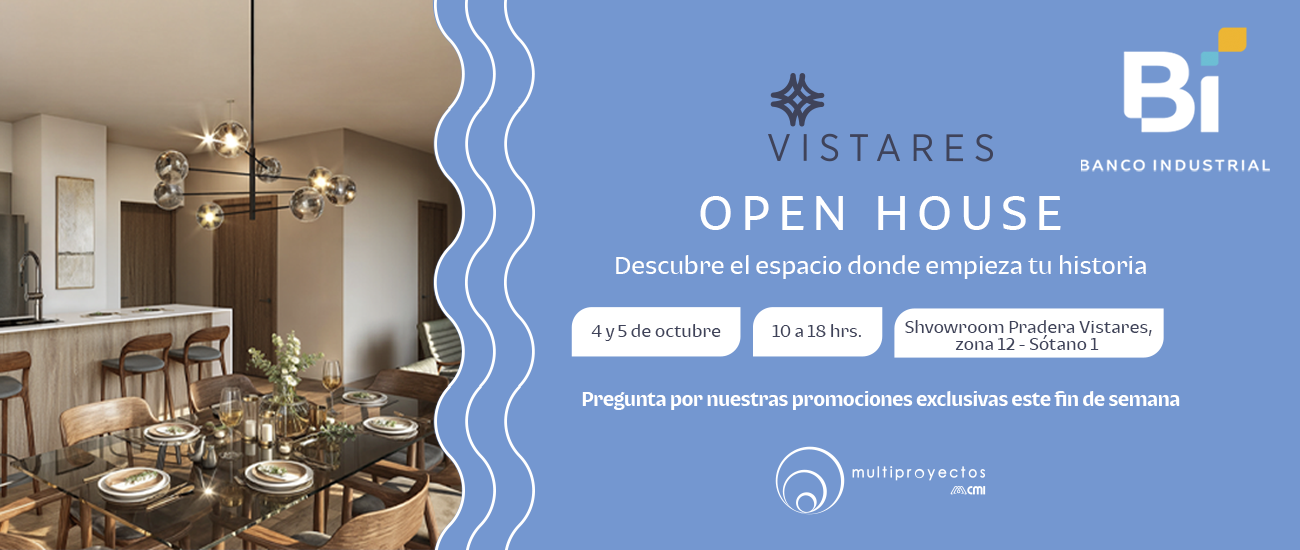 Banner vistares open house Banner vistares open house