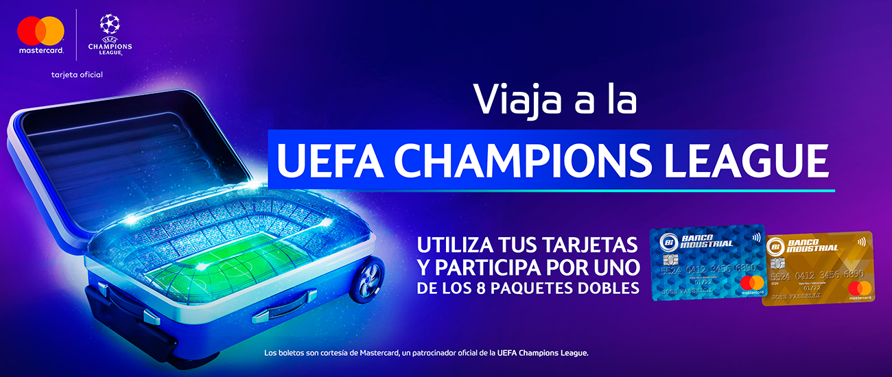 UEFA Champions League - Banco Industrial UEFA Champions League - Banco Industrial