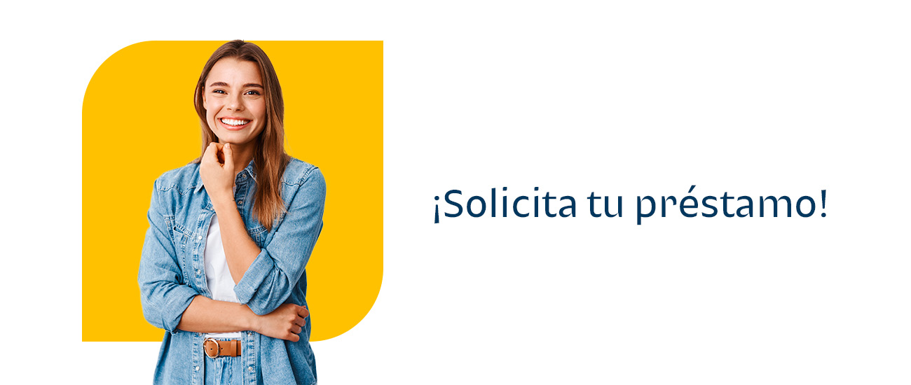 Solicita tu préstamo